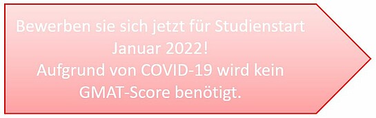 Jetzt bewerben! - Kein GMAT zum Studienstart nötig!